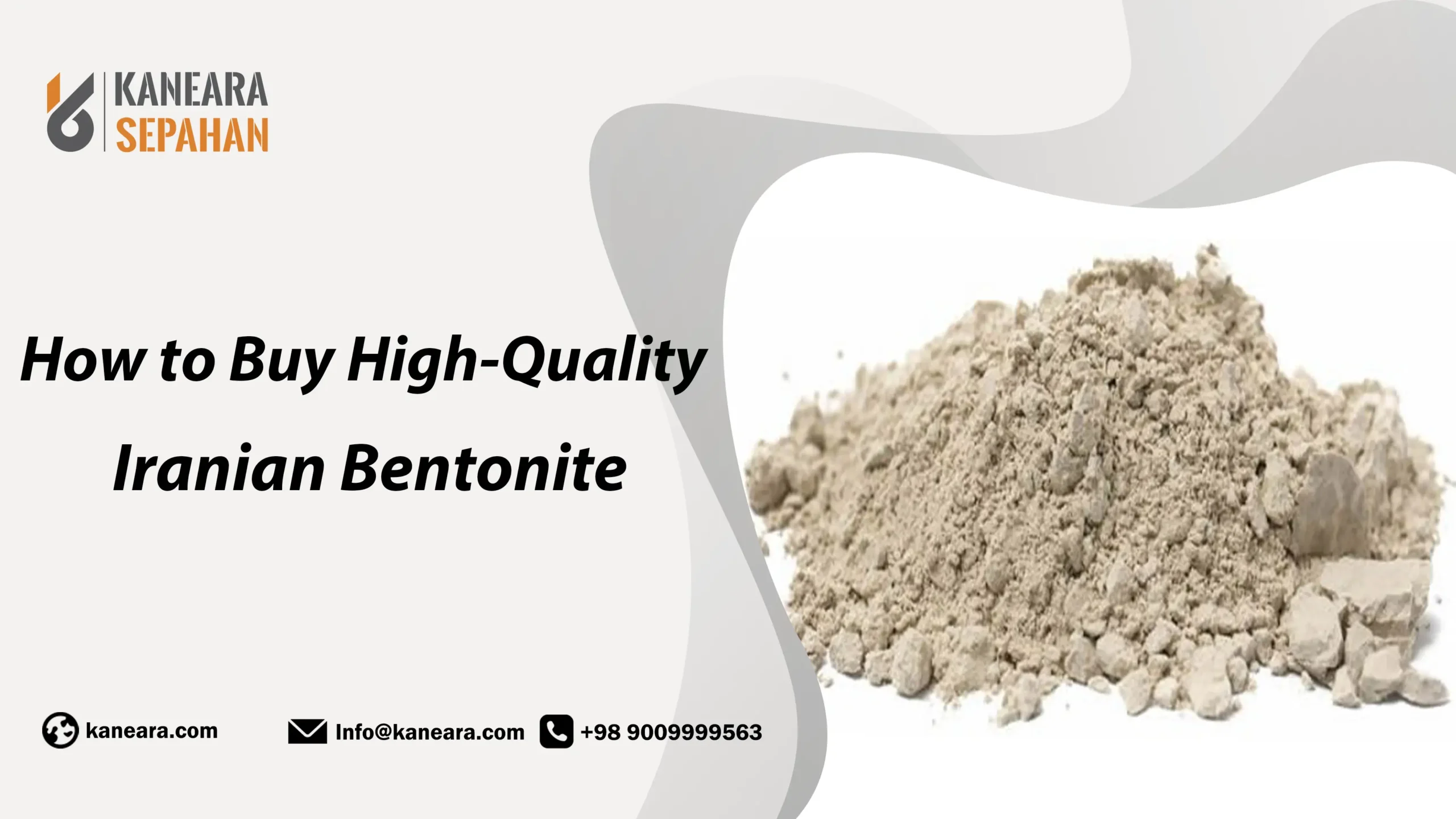 How to Buy High Quality Iranian Bentonite