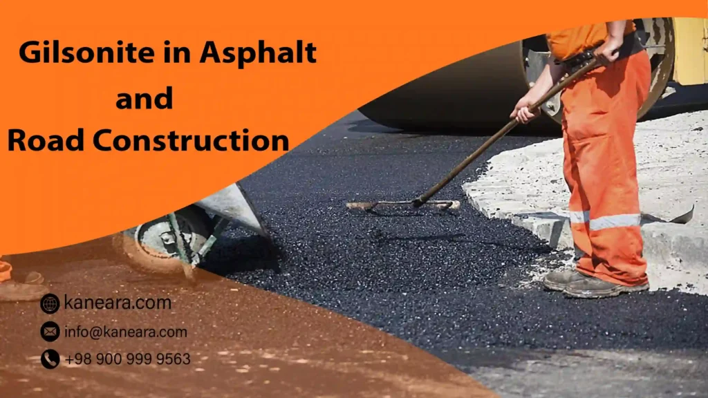 Gilsonite in Asphalt and Road Construction
