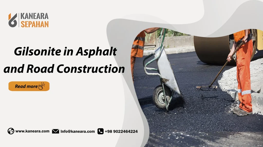 Gilsonite in Asphalt and Road Construction