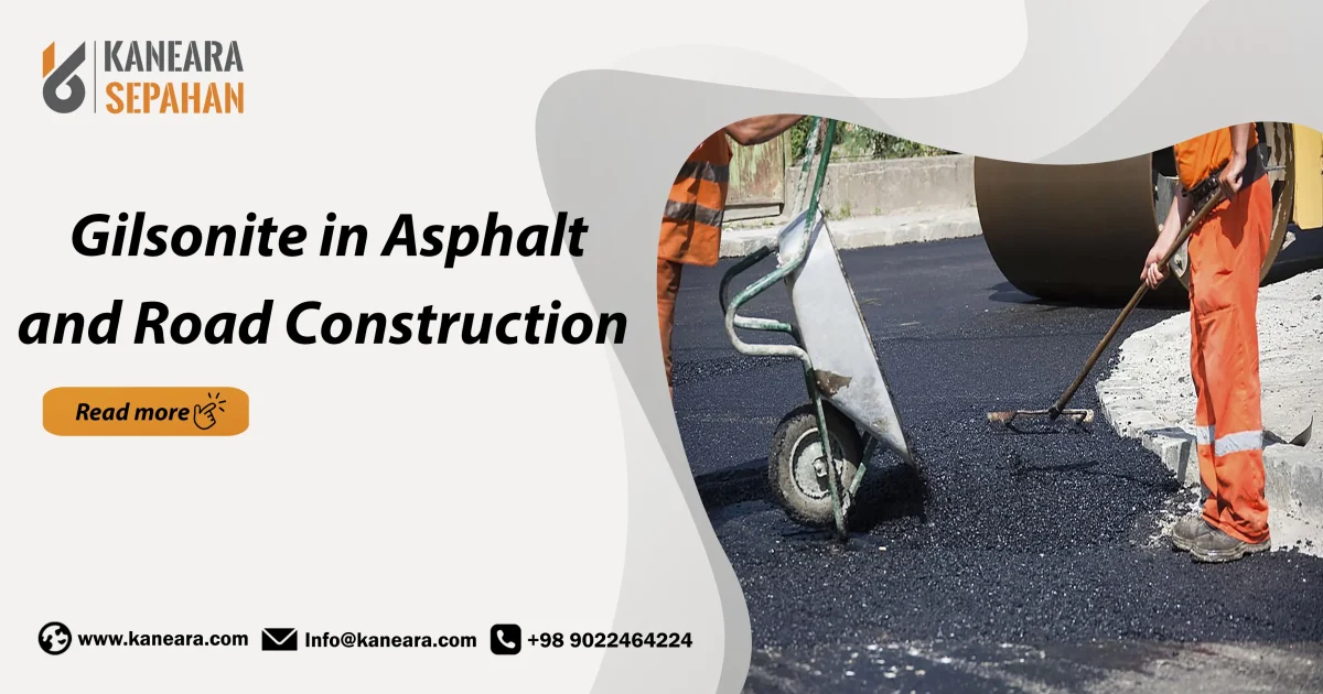 Gilsonite in Asphalt and Road Construction