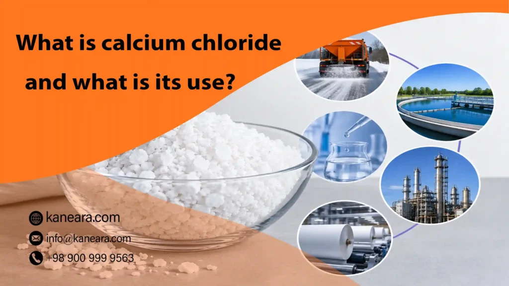 What is calcium chloride and what is its use